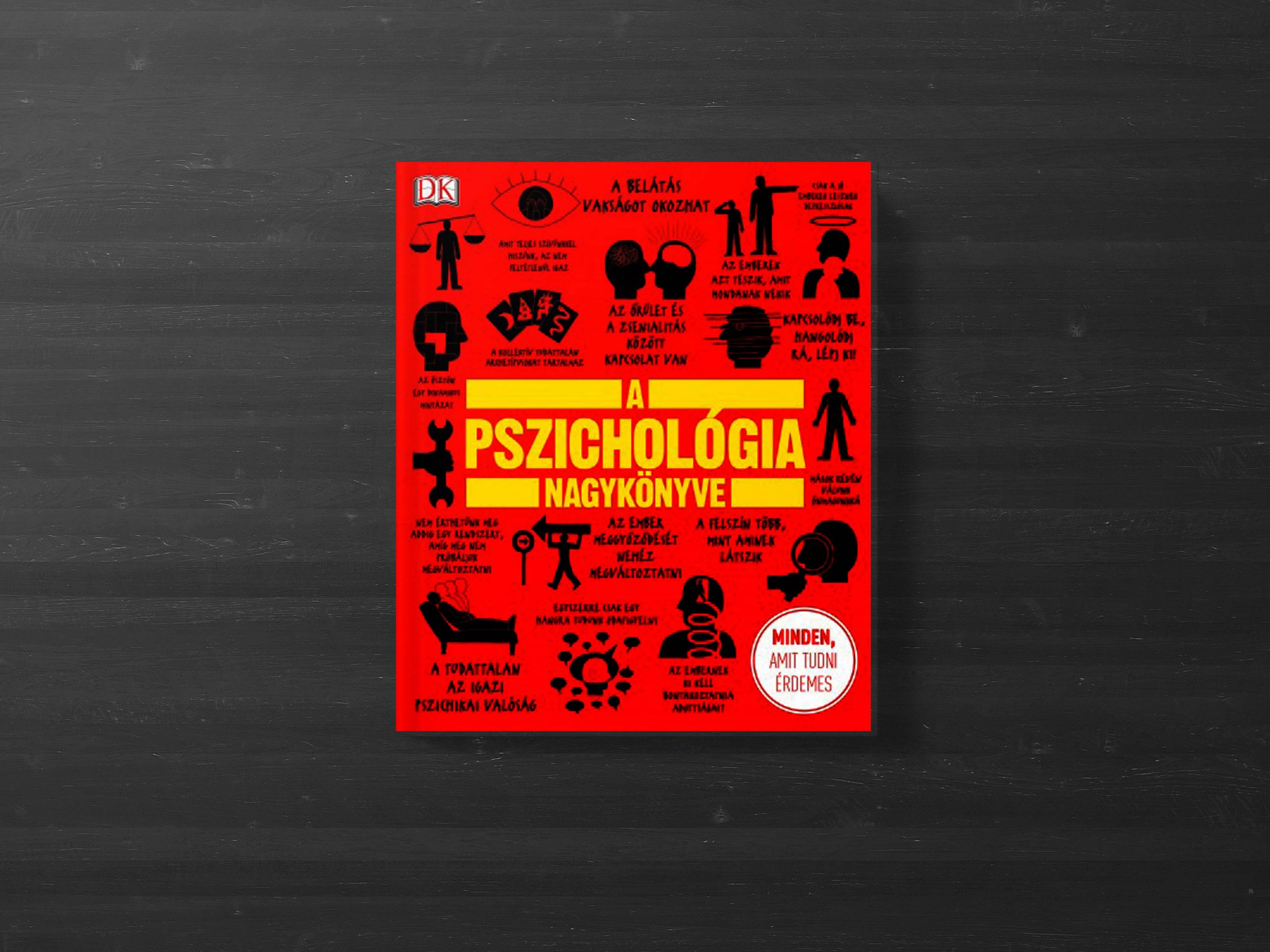 A pszichológia nagykönyve · Könyv · Moly