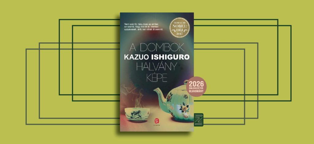 Kazuo Ishiguro: A dombok halvány képe