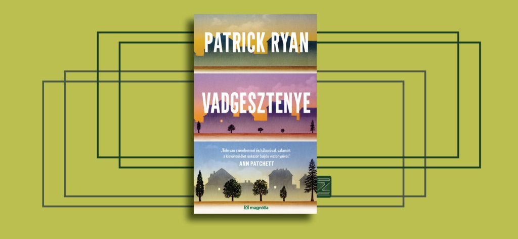 Patrick Ryan: Vadgesztenye